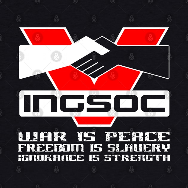 INGSOC War is Peace by TeeGo